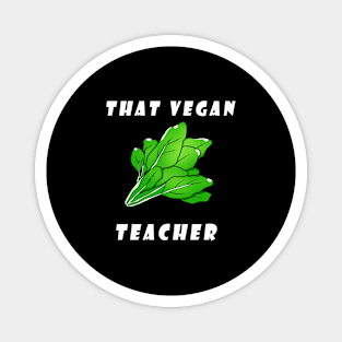 That Vegan Teacher Magnet